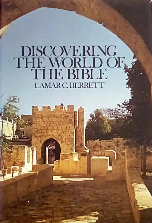 Discovering the World of the Bible by Lamar C. Berrett image 0