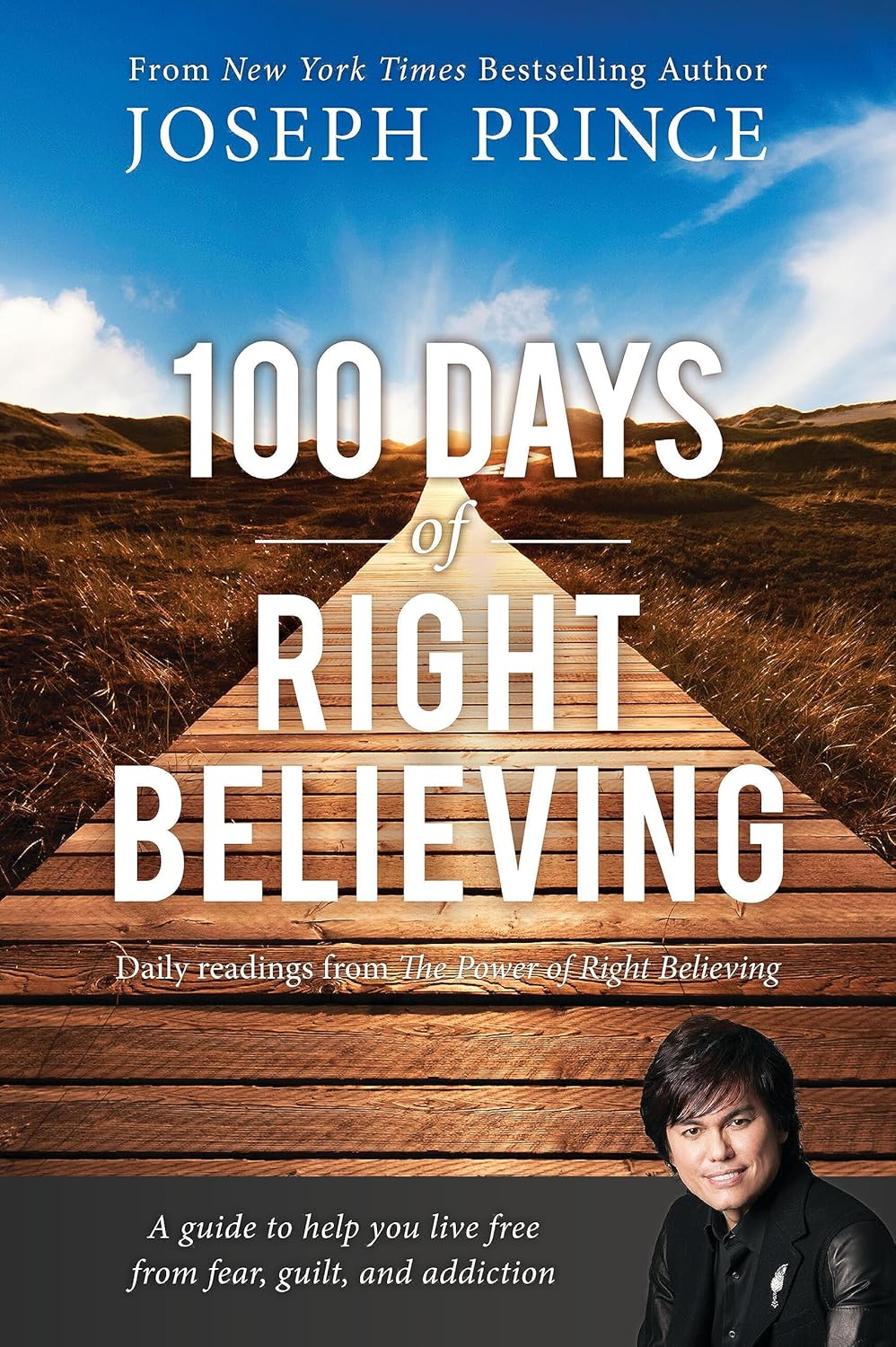 100 Days of Right Believing by Joseph Prince image 0