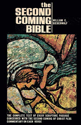 Second Coming Bible by William E. Biederwolf image 0