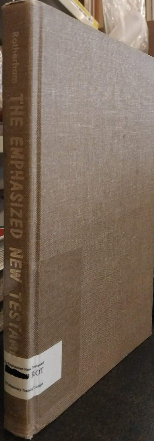 Emphasized New Testament by Joseph Bryant Rotherham