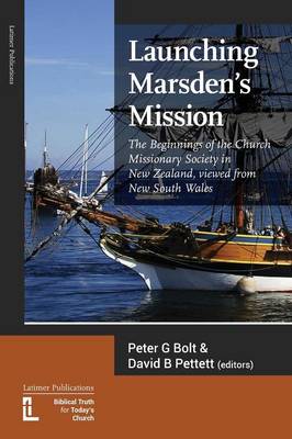 Launching Marsden's Mission by Peter Bolt & David Pettett (Eds) image 0