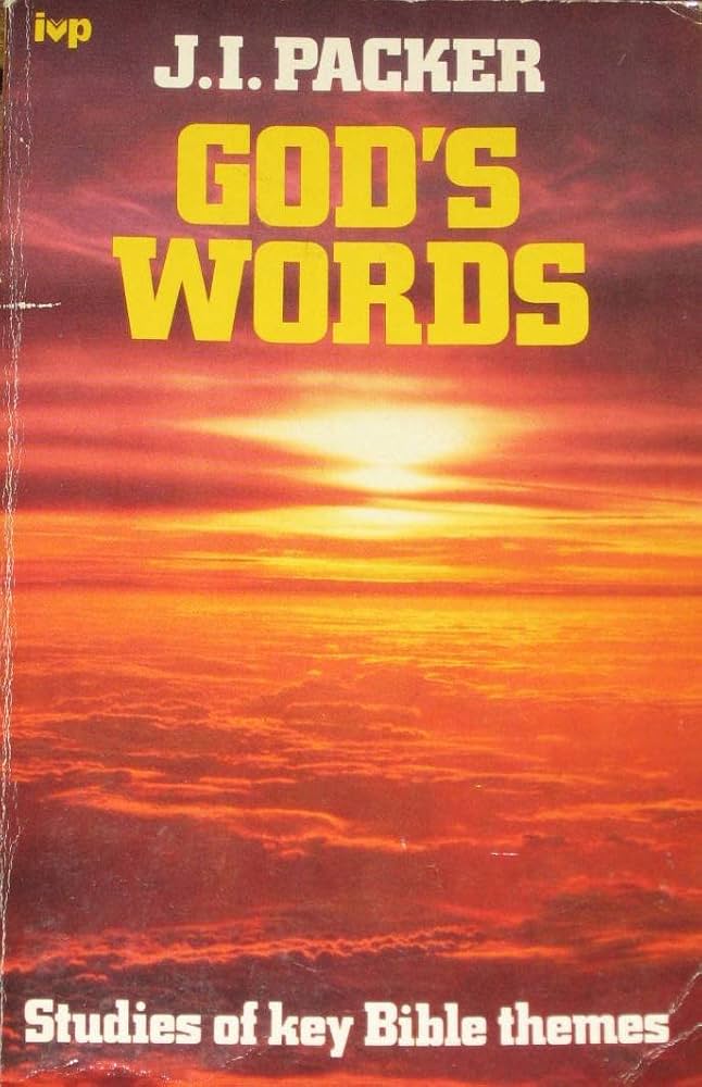 God's Words: Studies of Key Bible Themes by J.I. Packer image 0