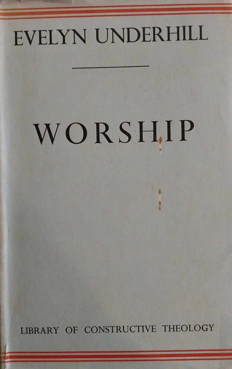 Worship by Evelyn Underhill image 0