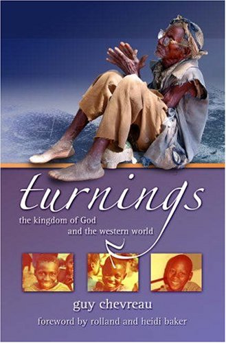 Turnings: The Kingdom of God and the Western World by Guy Chevreau image 0