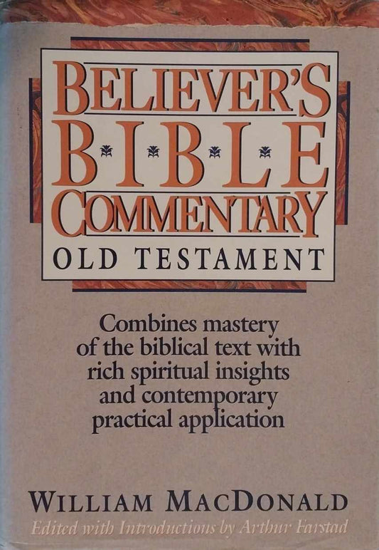 Believer's Bible Commentary: Old Testament by William MacDonald image 0
