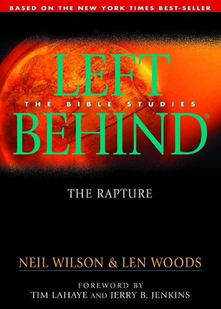 The Rapture: Left Behind - The Bible Studies by Neil Wilson & Len Woods image 0