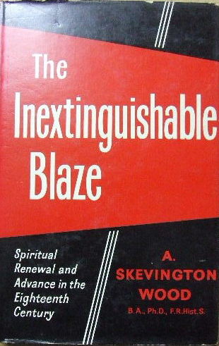Inextinguishable Blaze: Spiritual Renewal and Advance in the Eighteenth Century image 0