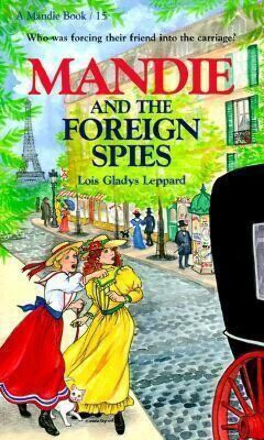Mandie and the Foreign Spies (A Mandie Book #15) by Lois Gladys Leppard image 0