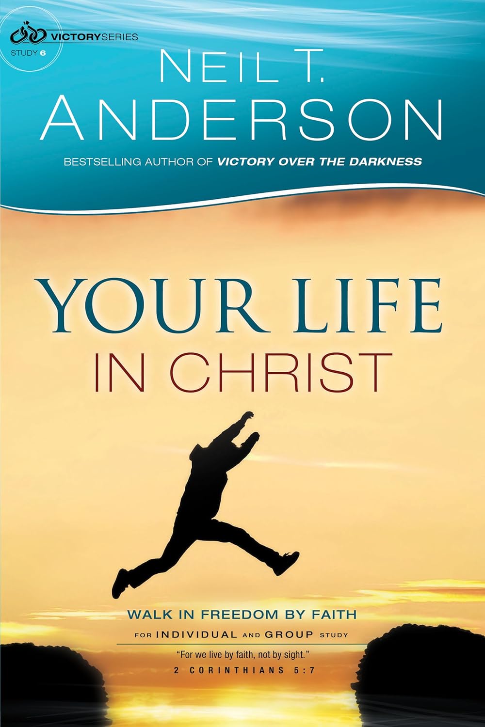 Your Life in Christ by Neil T Anderson image 0