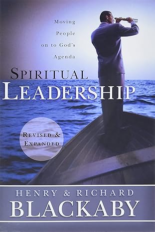 Spiritual Leadership (Revised) by Henry and Richard Blackaby image 0