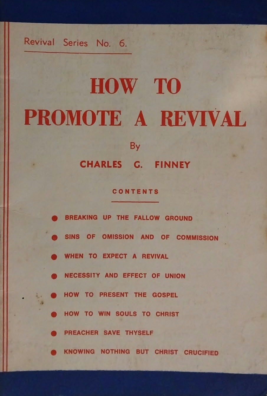 How To Promote a Revival by Charles G. Finney