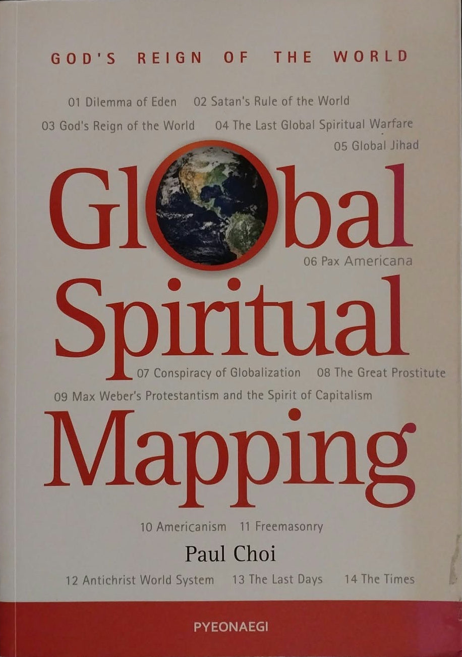 Global Spiritual Mapping by Paul Choi