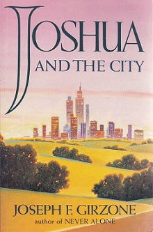 Joshua and the City by Joseph F. Girzone