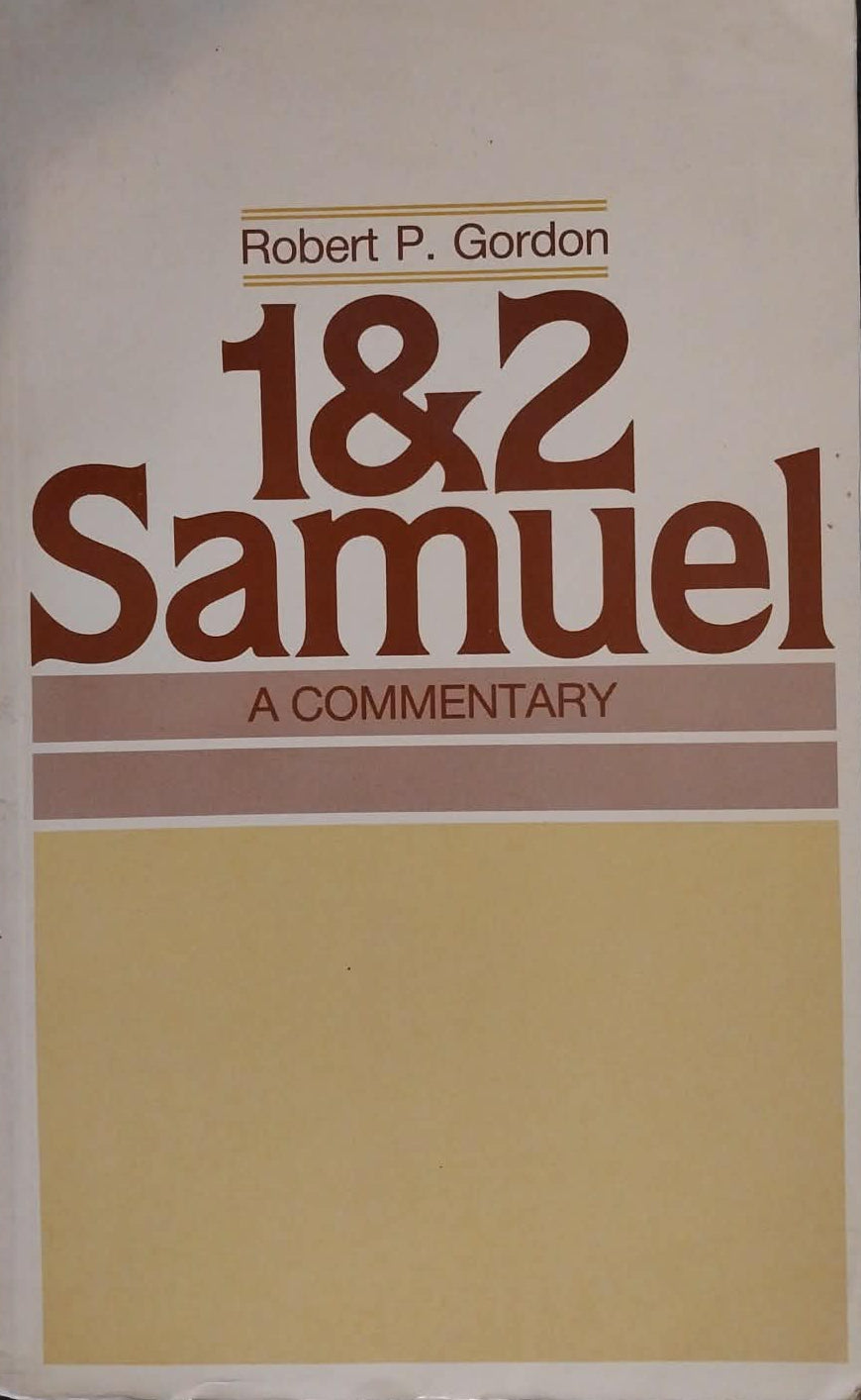 1&2 Samuel by Robert P. Gordon