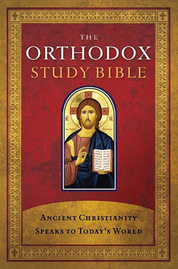NKJV Orthodox Study Bible: Ancient Christianity Speaks to Today's World (Hardcover) by Nelson Bibles