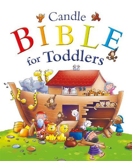 Candle Bible for Toddlers (2nd Ed) by Juliet David