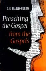 Preaching the Gospel from the Gospels by G.R. Beasley-Murray image 0