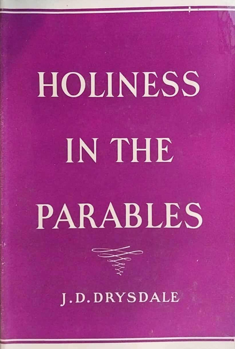 Holiness in the Parables by J.D. Drysdale image 0