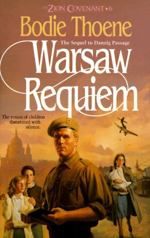 Warsaw Requiem (Zion Covenant #6) by Bodie Thoene image 0