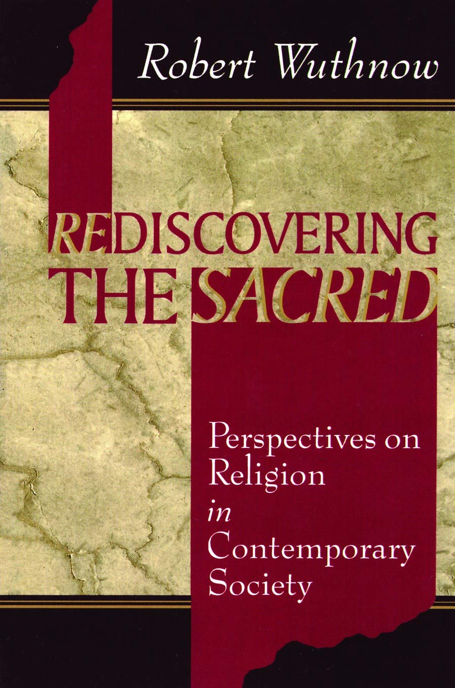 Rediscovering the Sacred by Robert Wuthnow image 0