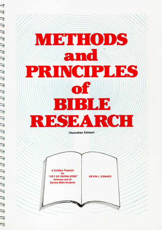 Methods and Principles of Bible Research by Kevin J. Conner image 0