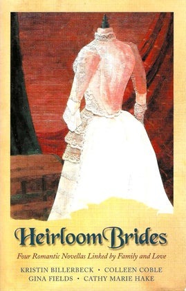 Heirloom Brides: Four Romantic Novellas Linked by Family and Love image 0