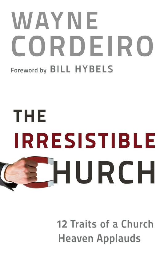 Irresistible Church by Wayne Cordeiro image 0