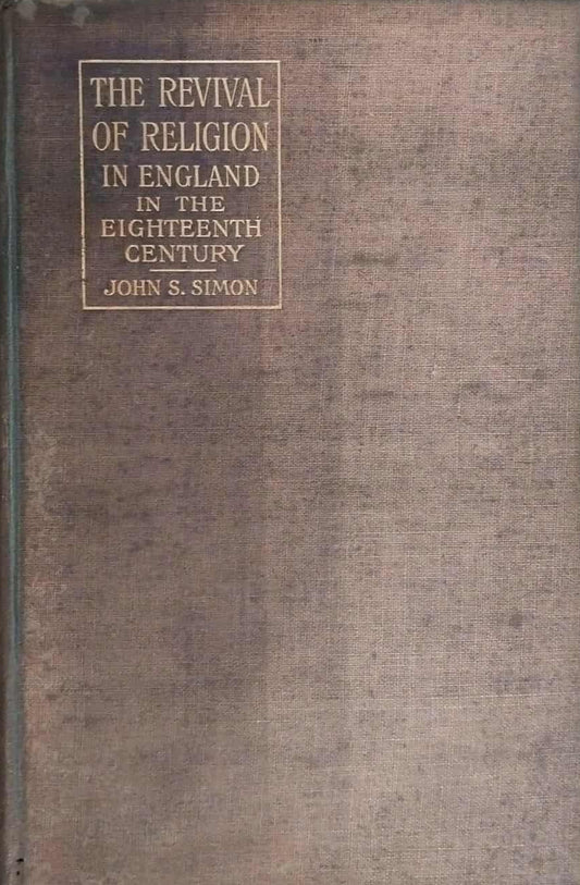 Revival of Religion in the Eighteenth Century by John S. Simon image 0