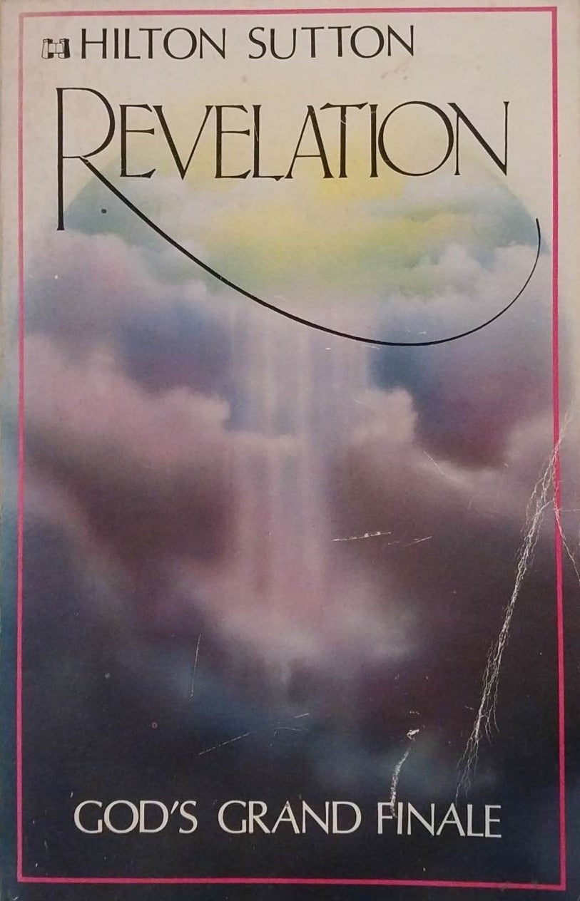Revelation: God's Grand Finale by Hilton Sutton image 0