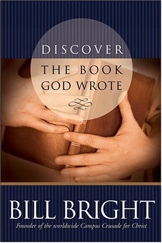Discover the Book God Wrote by Bill Bright image 0