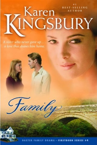 Family (Firstborn #4) by Karen Kingsbury image 0