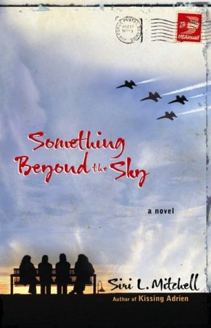 Something Beyond The Sky by Siri L. Mitchell image 0