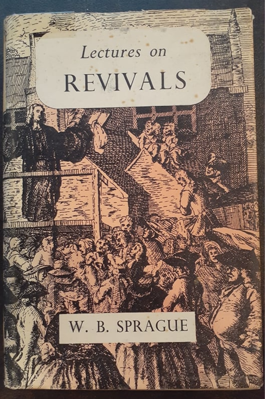 Lectures on Revivals by W. B. Sprague image 0