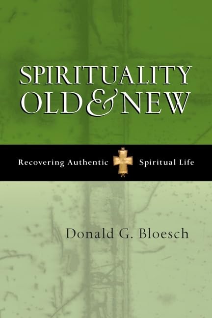 Spirituality Old & New by Donald G. Bloesch image 0