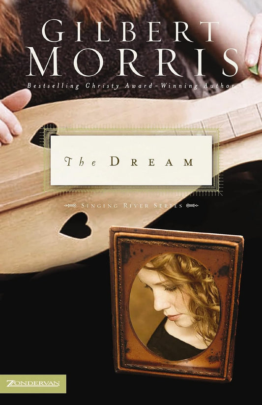 The Dream (Singing River #2) by Gilbert Morris image 0