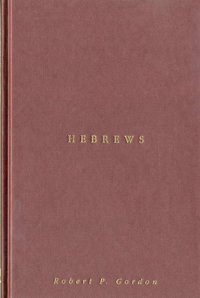 Hebrews (Readings: New Biblical Commentary) by Robert P. Gordon image 0