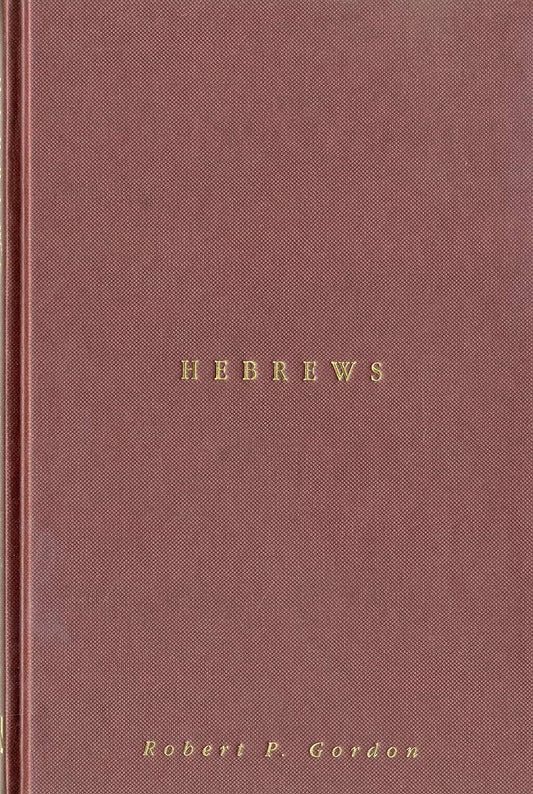 Hebrews (Readings: New Biblical Commentary) by Robert P. Gordon image 0