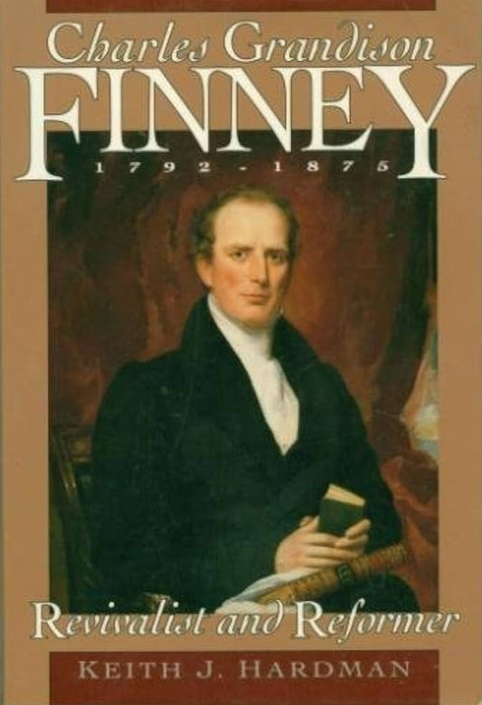 Charles Grandison Finney 1792-1875: Revivalist and Reformer by Keith J. Hardman image 0