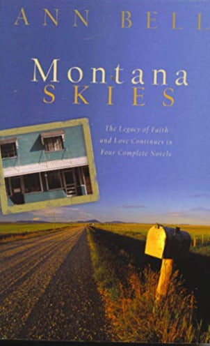 Montana Skies: Legacy of Faith and Love Continues in Four Novels by Ann Bell image 0