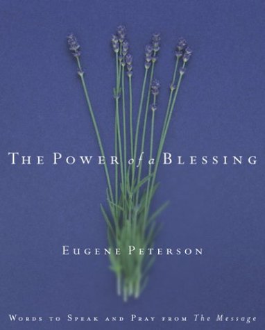 Power of a Blessing by Eugene H. Peterson image 0