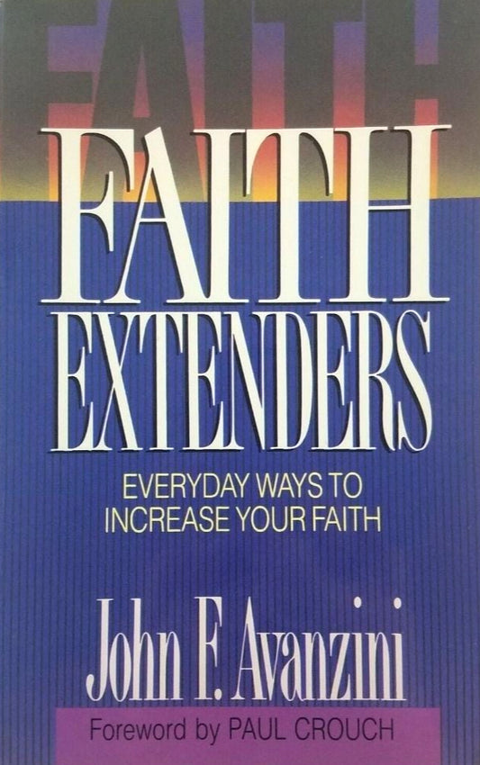 Faith Extenders by John F. Avanzini image 0