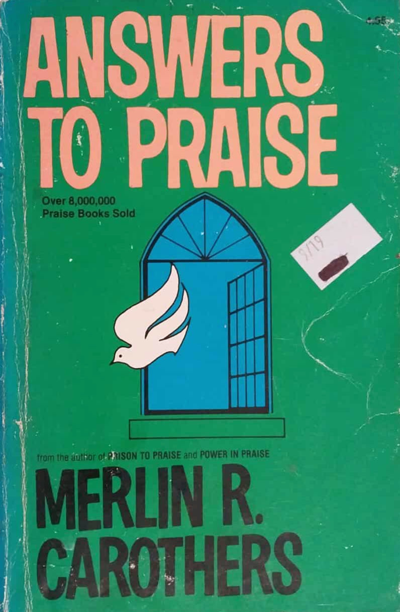 Answers to Praise by Merlin R. Carothers image 0