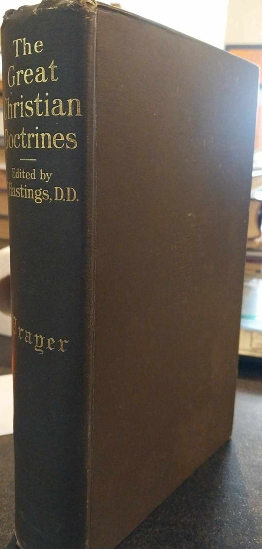 Great Christian Doctrines: Prayer by James Hastings image 0