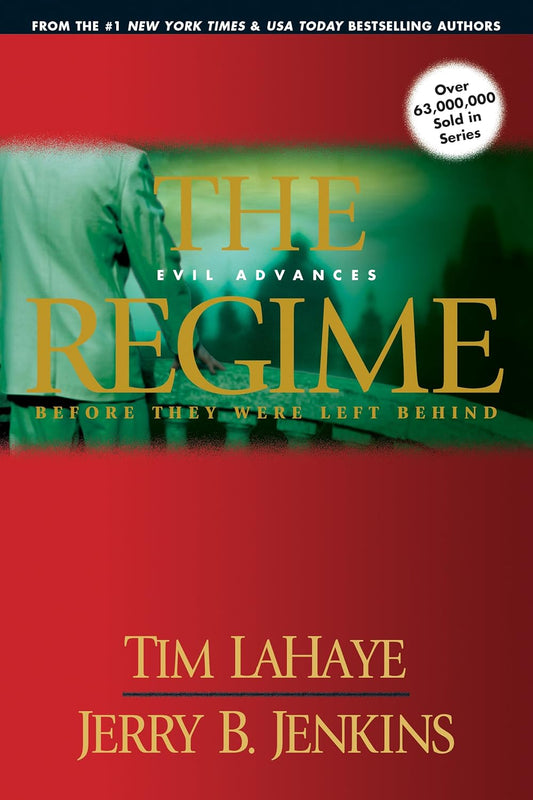 The Regime (Before They Were Left Behind #2) by Tim LaHaye and Jerry B. image 0