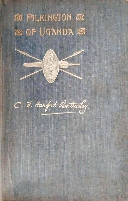 Pilkington of Uganda by C.F. Harford-Battersby image 0