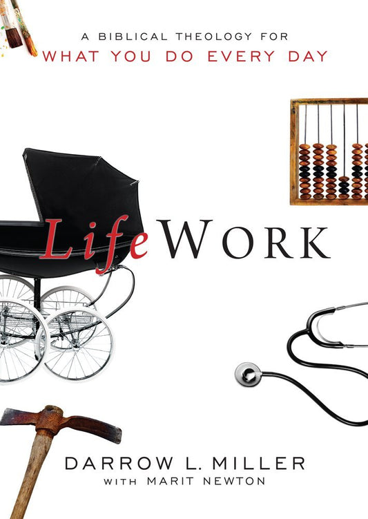 Life Work by Darrow L. Miller image 0