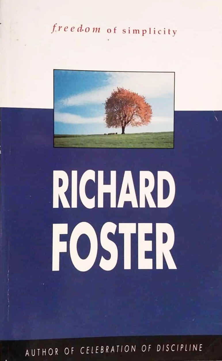 Freedom of Simplicity by Richard Foster image 1