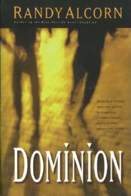 Dominion by Randy Alcorn image 0