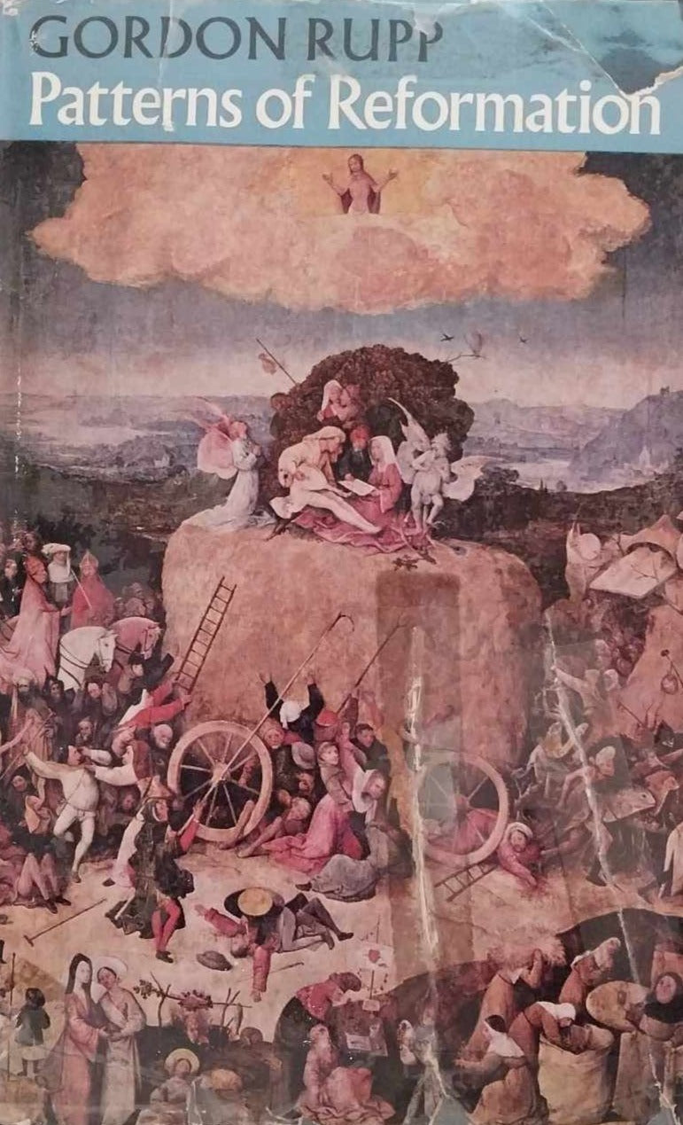 Patterns of Reformation by Gordon Rupp image 0