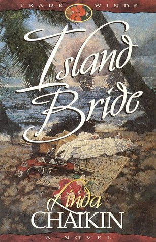Island Bride (Trade Winds #3) by Linda Chaikin image 0